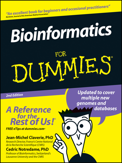 Title details for Bioinformatics For Dummies by Jean-Michel Claverie - Available